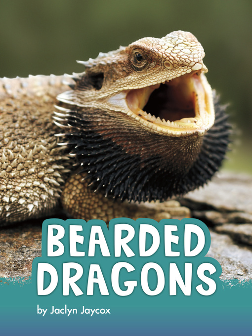 Title details for Bearded Dragons by Jaclyn Jaycox - Wait list